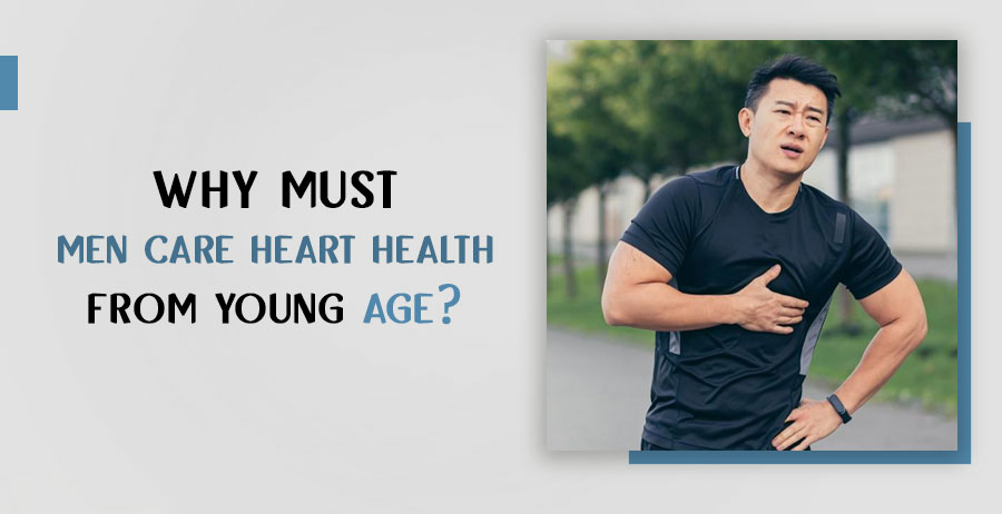 why-must-men-care-heart-health-from-young-age